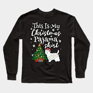 This is my Christmas Pajama Shirt Westie Lover Dog Long Sleeve T-Shirt